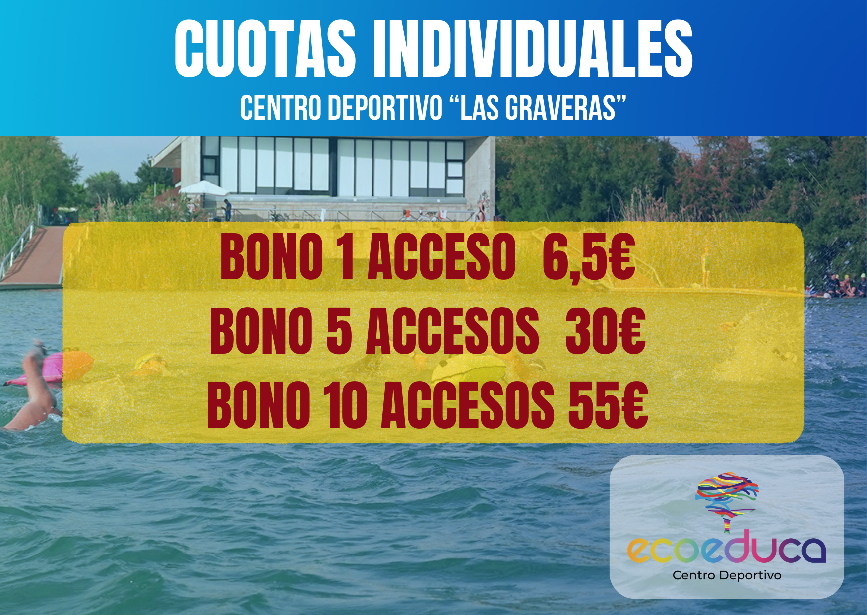 An advertisement for cuotas individuales centro deportivo las graveras