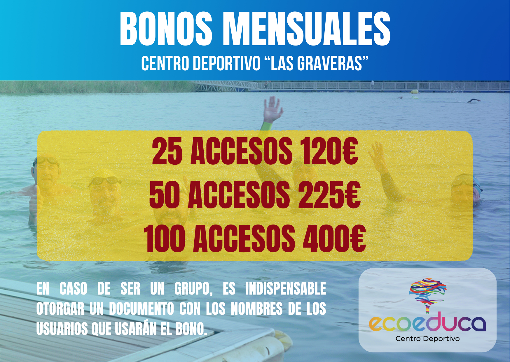 A poster for bonos mensuales centro deportivo las graveras