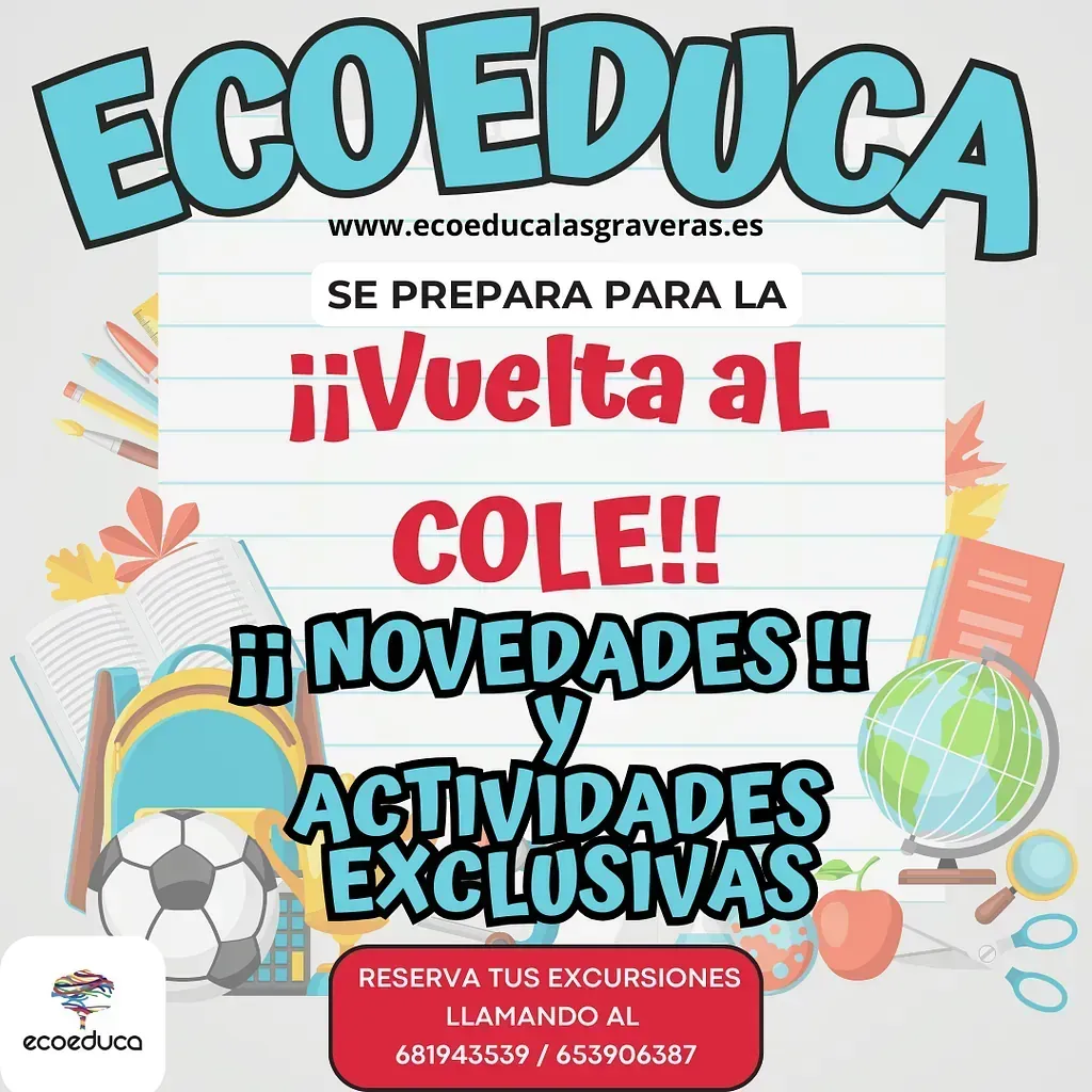 A poster that says ecoeduca se prepara para la vuelta al cole