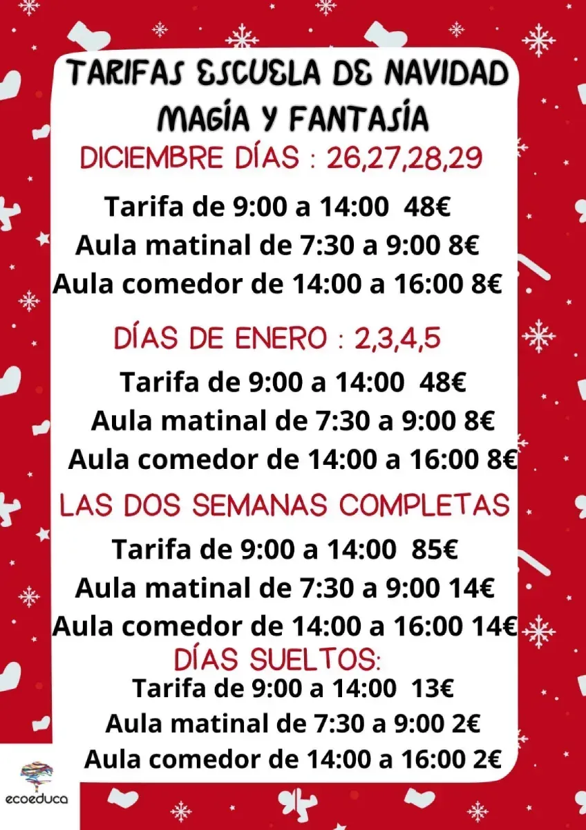 A red sign that says ' tarifas escuela de navidad magia y fantasia ' on it