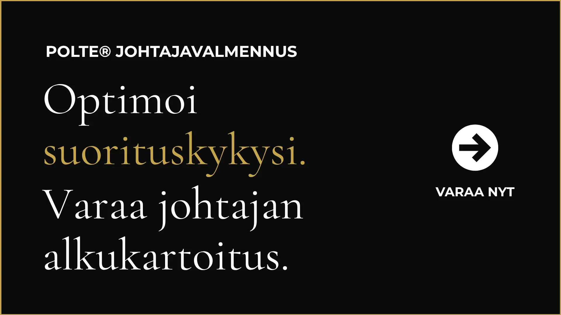 Polteq-johtajavalmennuksen musta mainos: 