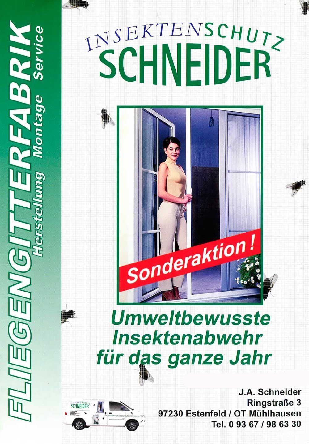Johannes Schneider Insektenschutz, Estenfeld | eigene Herstellung eigener Montageservice Reparaturservice Fliegengitter für Fenster und Türen Insektenschutz-Rollo für Dachfenster Plissees Drehtüren, Pendeltüren Schiebetüren, Schiebeanlagen Lichtschachtabdeckungen