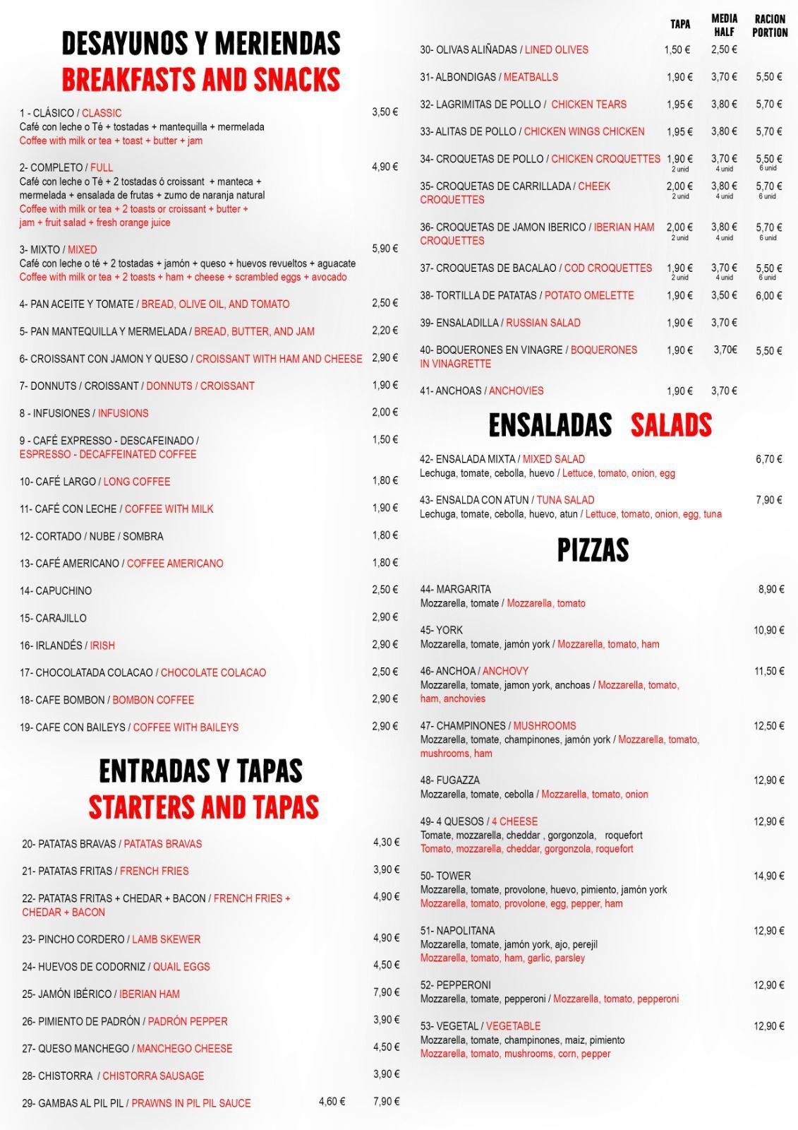 Carta con apartados: Desayunos, Snacks, Entrantes, Tapas, Ensaladas, Pizzas.