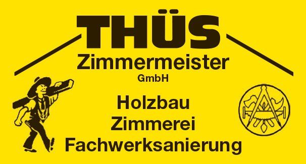 Thüs Zimmermeister GmbH Zimmerei-Holzbau