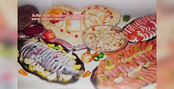 Buffet froid - Tradition gourmande