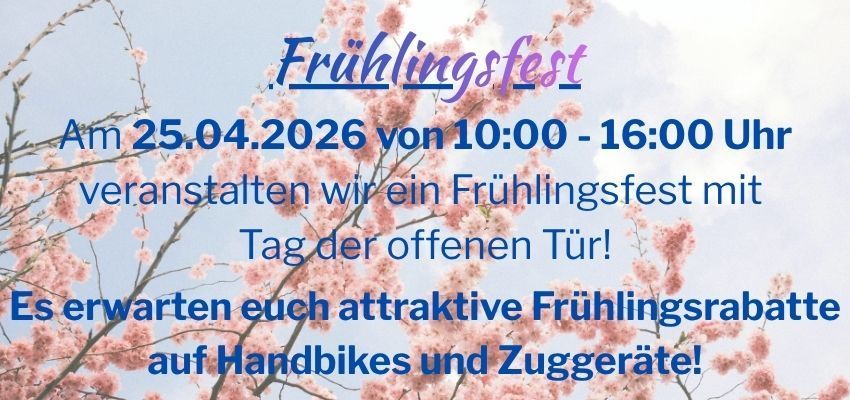 Flyer für ein Frühlingsfest mit Tag der offenen Tür am 25. April 2026 von 10:00 bis 16:00 Uhr, bei dem Rabatte auf Handbikes und Zubehör angeboten werden.