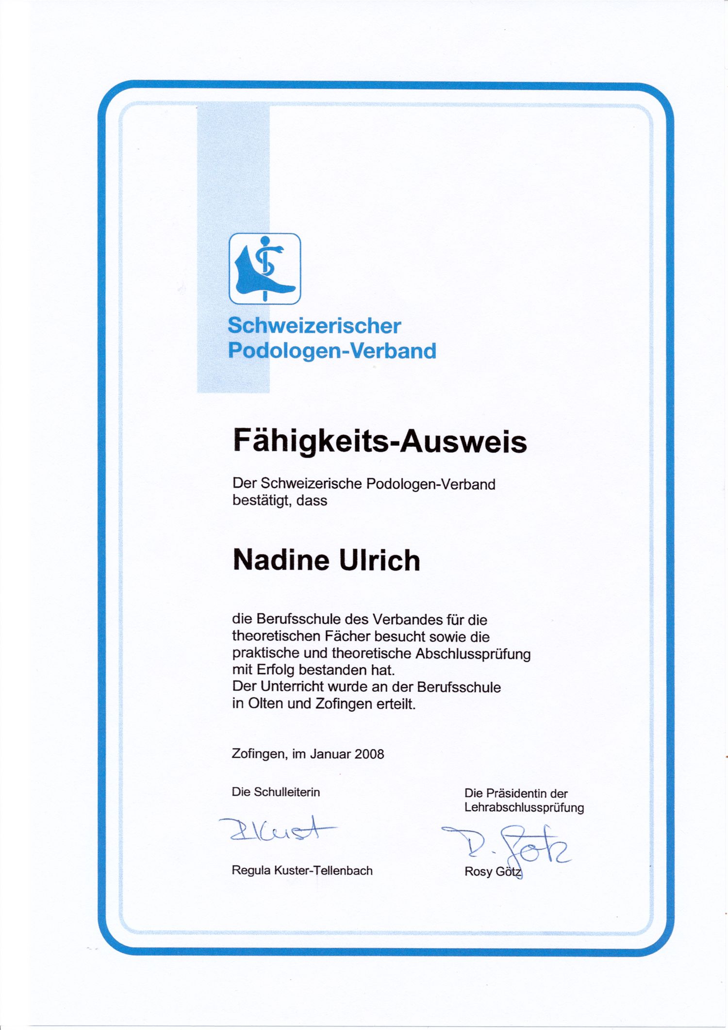 Podologiepraxis Ulrich Olten - Fähigkeits-Ausweis