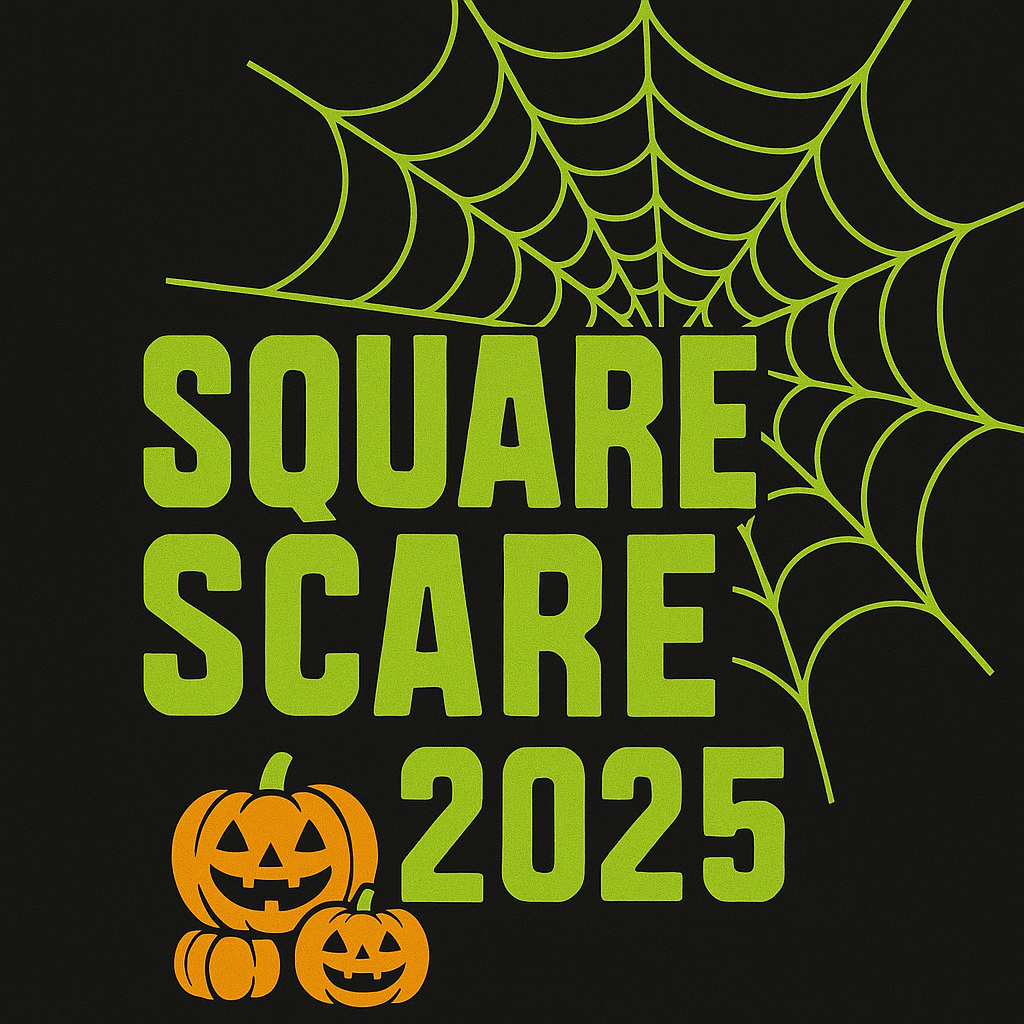 Square Scare 2025 Halloween graphic with green text, jack-o'-lanterns, and a spiderweb on a black background.