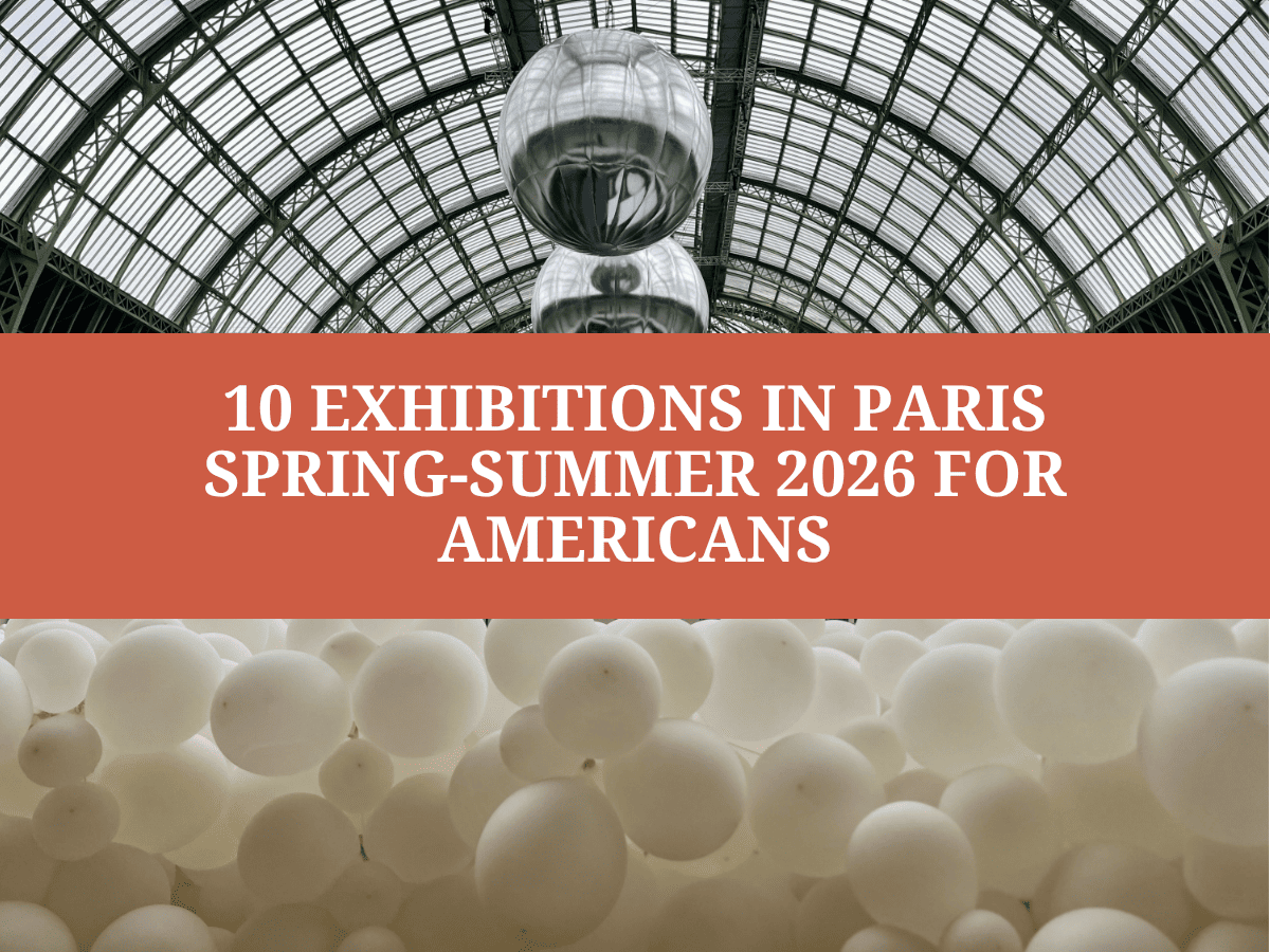 exhibitions paris spring summer