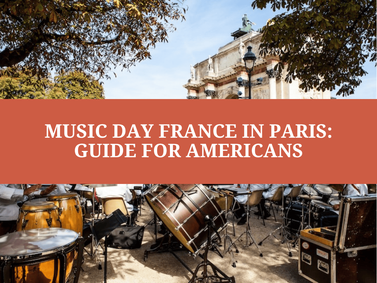 Music Day France in Paris 2026: Guide for Americans