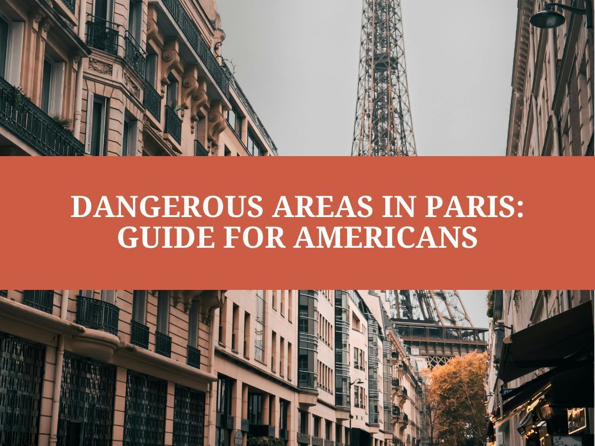 Dangerous Areas in Paris