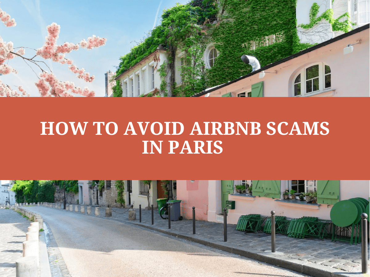How to Avoid Airbnb Scams in Paris 2026 Guide