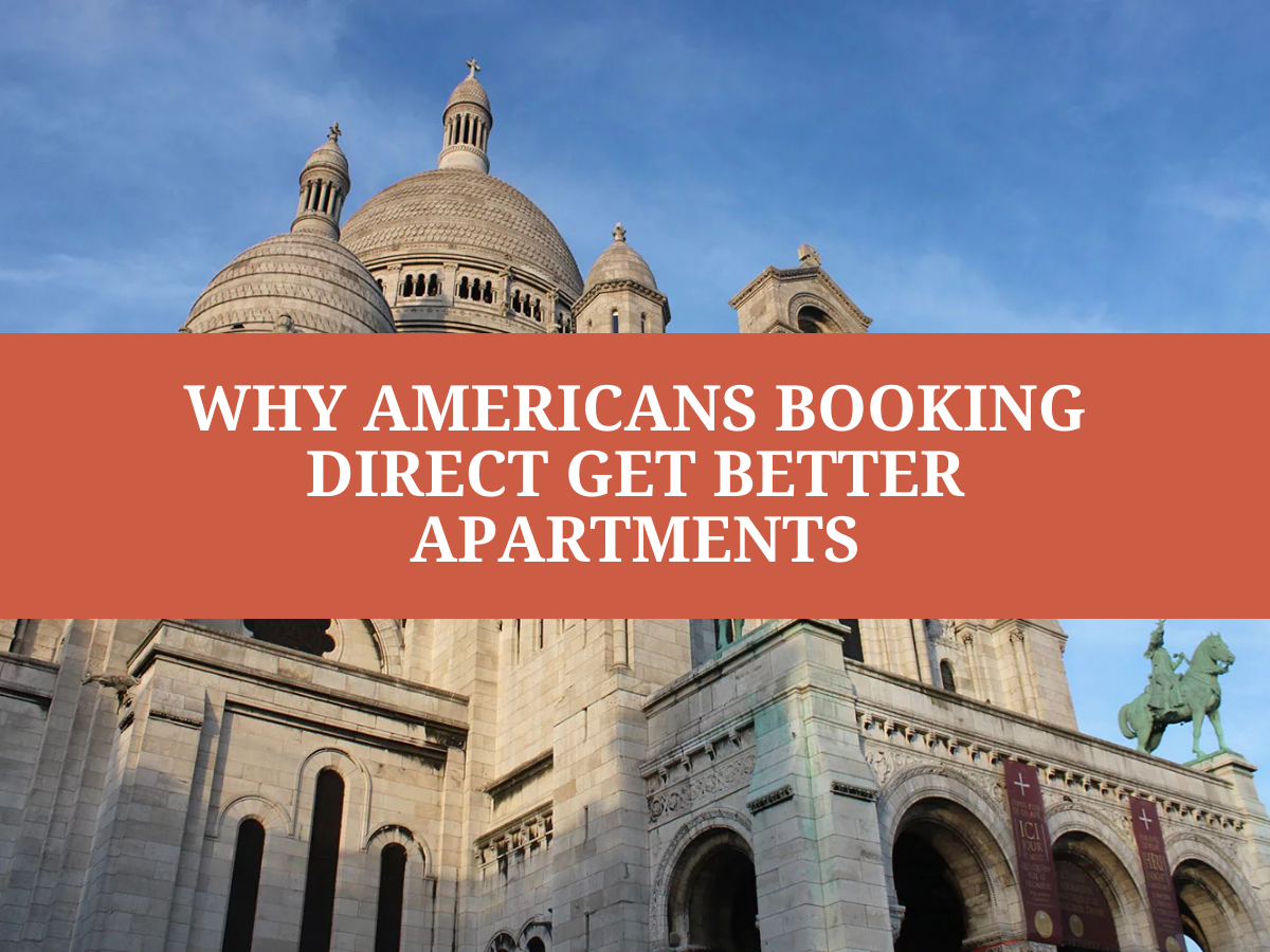 Americans booking direct get better apartment