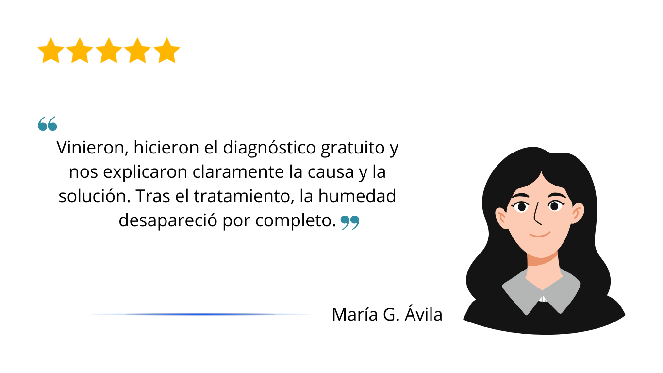 Reseña de cinco estrellas de María G. Ávila sobre un tratamiento antihumedad exitoso y un diagnóstico gratuito.