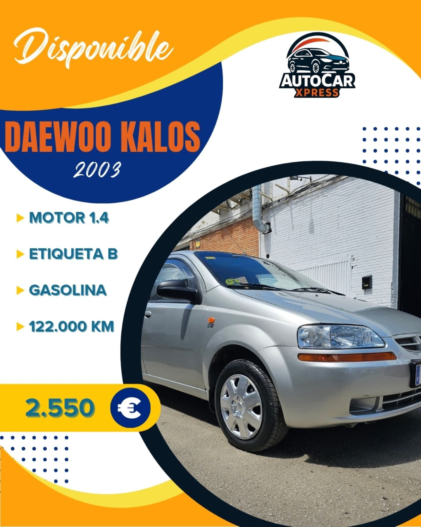 Anuncio de un Daewoo Kalos plateado de 2003. Incluye detalles del coche y precio: 2.550 €.