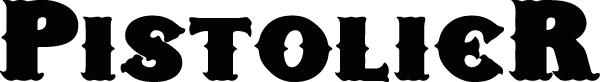 «Pistolier» en caractères gras de style occidental.