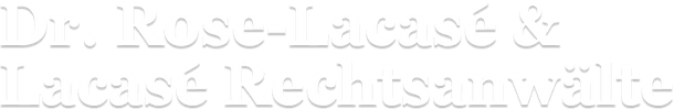 Dr. Rose-Lacasé & Lacasé Rechtsanwälte