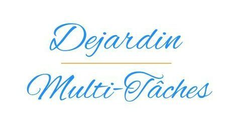 Dejardin Multi-Tâches