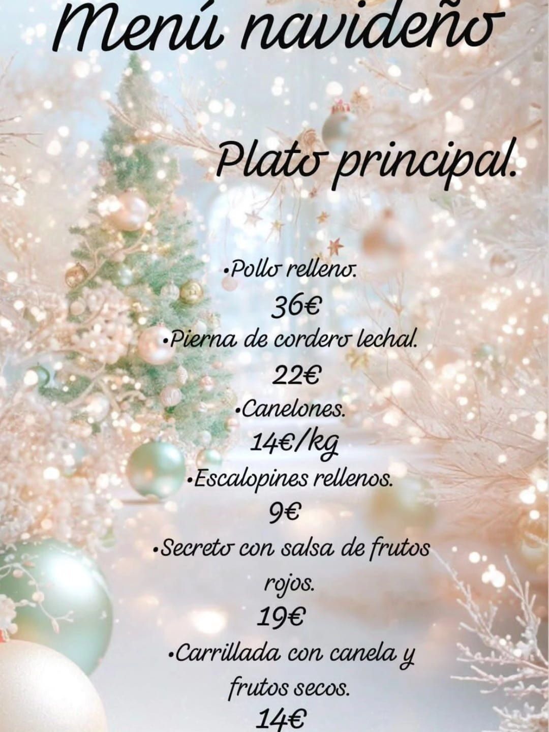 Menú navideño: platos principales sobre un fondo festivo. Entre las opciones se incluyen pollo relleno, cordero, canelones y más.