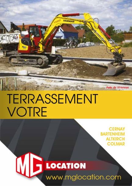 Une excavatrice creuse sur un chantier de construction avec le logo MG Location