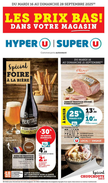 Promotion Foire à la bière du 16 au 28 septembre : Bière Héritage 3 Monts, triple 9 degrés ou blonde 7 degrés, bouteille de 75 cl. Remise immédiate de 30 % avec la carte U, soit 2,97 € au lieu de 4,25 €.