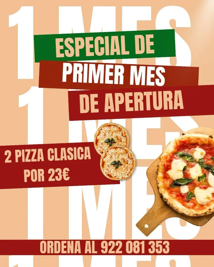 Cartel promocional: "Oferta especial de apertura del primer mes" con 2 pizzas clásicas por 23€