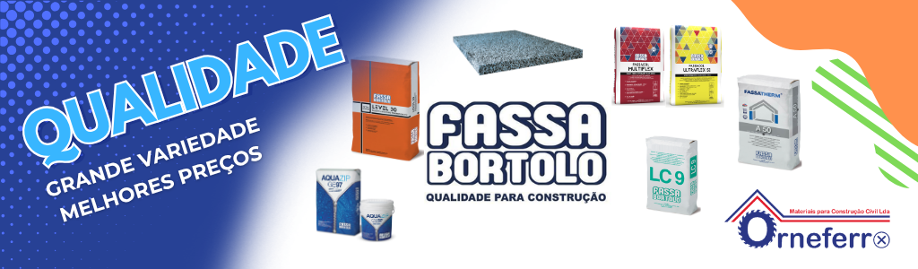 Produtos Fassa Bortolo na Madeira na Orneferro – argamassas, cimento cola e revestimentos
