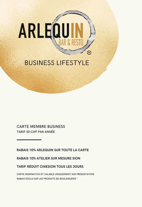 Carte membre BUSINESS LIFESTYLE à l'Arlequin Bar & Resto