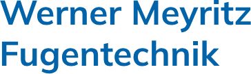 Werner Meyritz Fugentechnik, Auerbach Werner Meyritz Fugentechnik, Auerbach