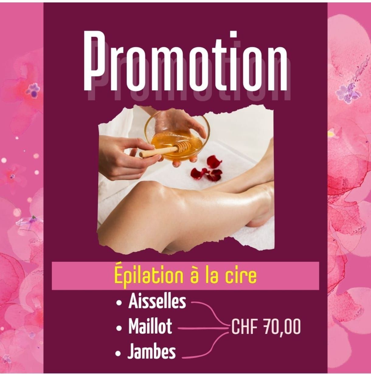 Offre promotionnelle d'épilation : épilation des aisselles, du maillot et des jambes pour 70 CHF.