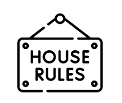 house rules