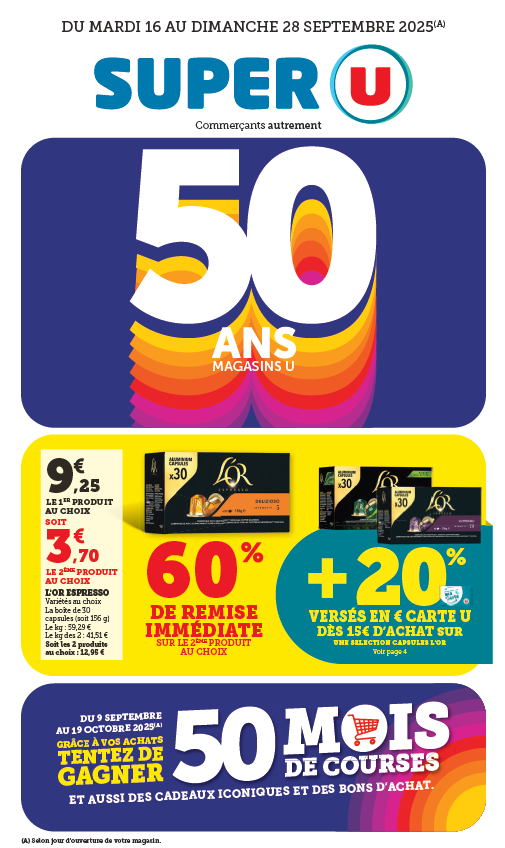 60 % de remise immédiate sur le 2e produit au choix + 20 % versés en € sur la carte U dès 15 € d'achat sur une sélection de capsules : L'OR Espresso, 9,25 € le 1er produit au choix soit 3,70 € le 2e produit au choix. Variétés au choix. La boîte de 30 capsules (soit 196 g). Le kilogramme : 59,29 €. Le kilogramme des 2 : 41,51 €. Soit les 2 produits au choix : 12,95 €. Du 09 septembre au 19 octobre 2025 : grâce à vos achats, tentez de gagner 50 mois de courses, et aussi des cadeaux iconiques et des bons d'achat.