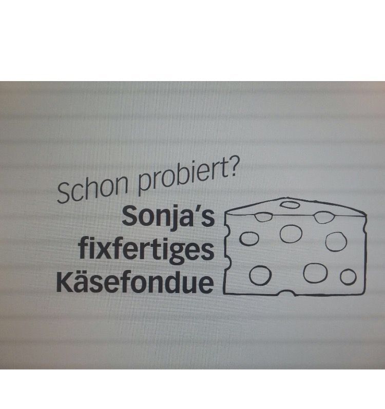 Maxi Lebensmittel, Sonja's Käsefondue