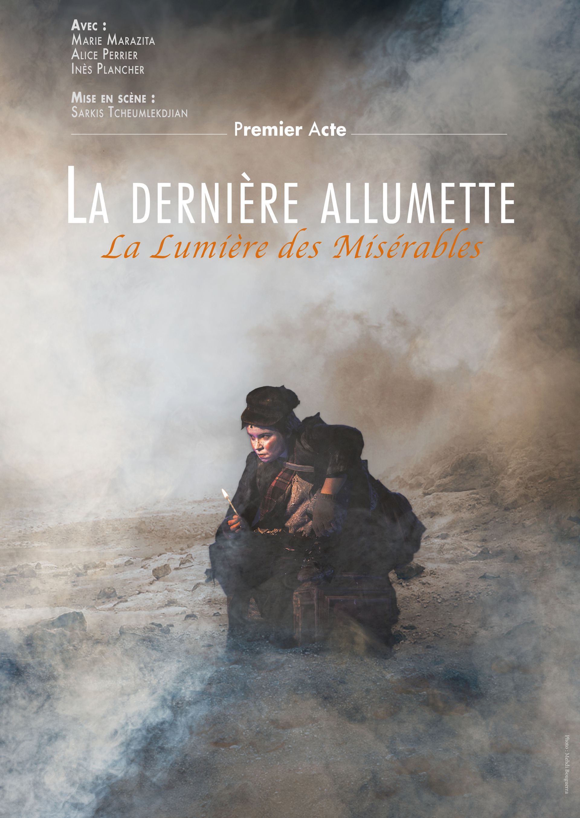 Affiche La Dernière Allumette // Cie Premier Acte