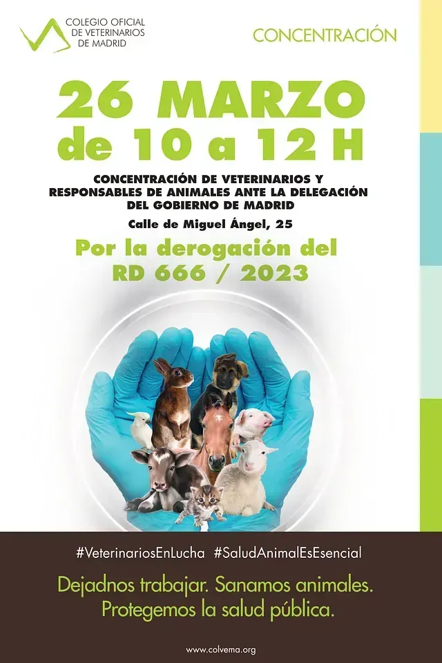 Cartel: Veterinarios y propietarios de animales protestan contra el RD 666/2023 en Madrid, 26 de marzo, de 10:00 a 12:00 h. Animales con manos azules.