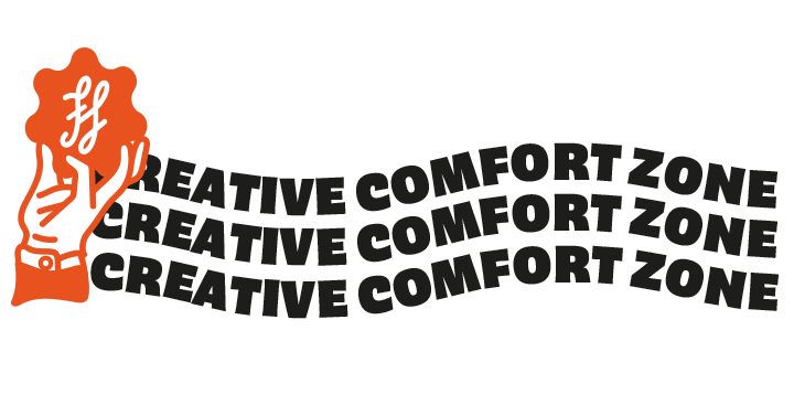 Orange raised fist logo with “CREATIVE COMFORT ZONE” text repeated three times in black