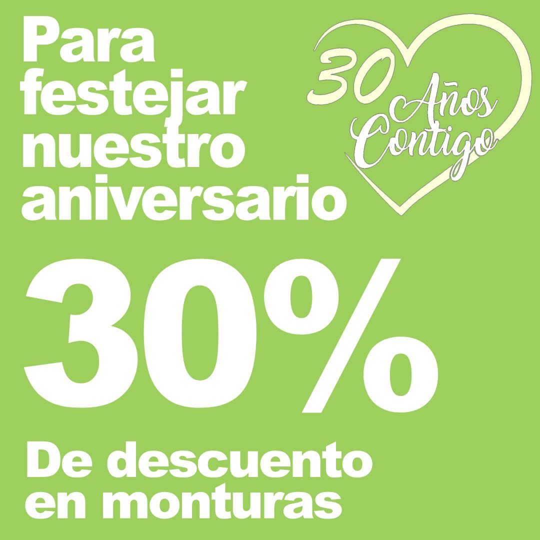 Un fondo verde con texto blanco que dice 30% de descuento en monturas