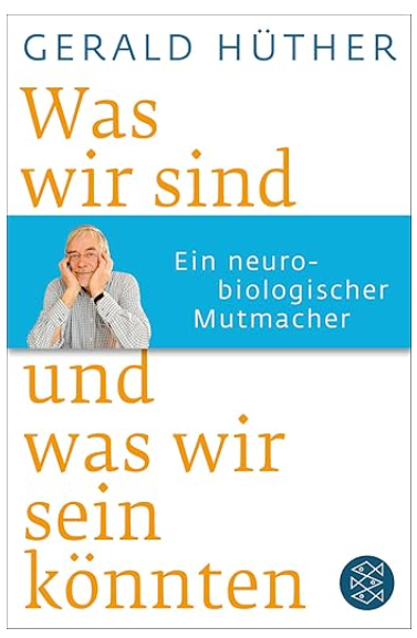 Book cover: Gerald Hüther, title