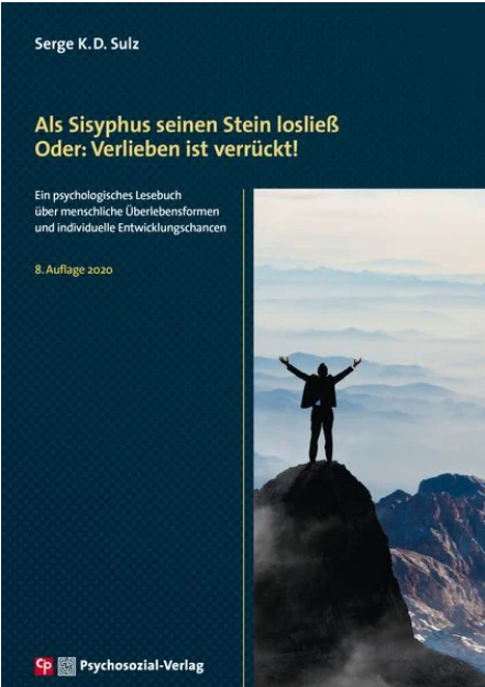 Buchcover: Silhouette einer Person auf einem Berg, Titel „Als Sisyphus seinen Stein losließ“.