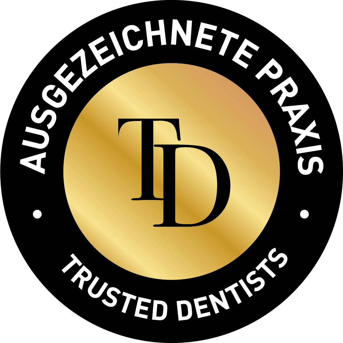 Ein schwarz-goldenes Abzeichen mit der Aufschrift „Vertrauenswürdige Zahnärzte“