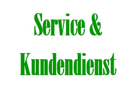 Kundendienst & Service