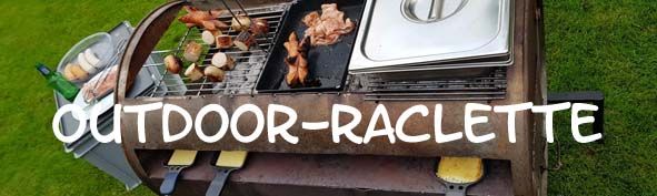 Outdoor-Raclette