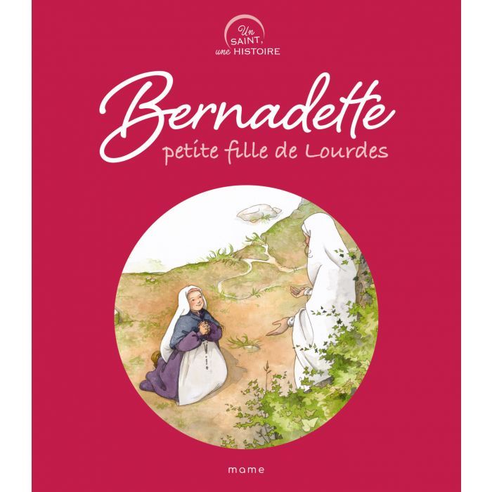 Bernadette, petite fille de Lourdes