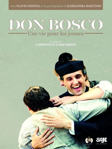 DON BOSCO Une vie pour les jeunes