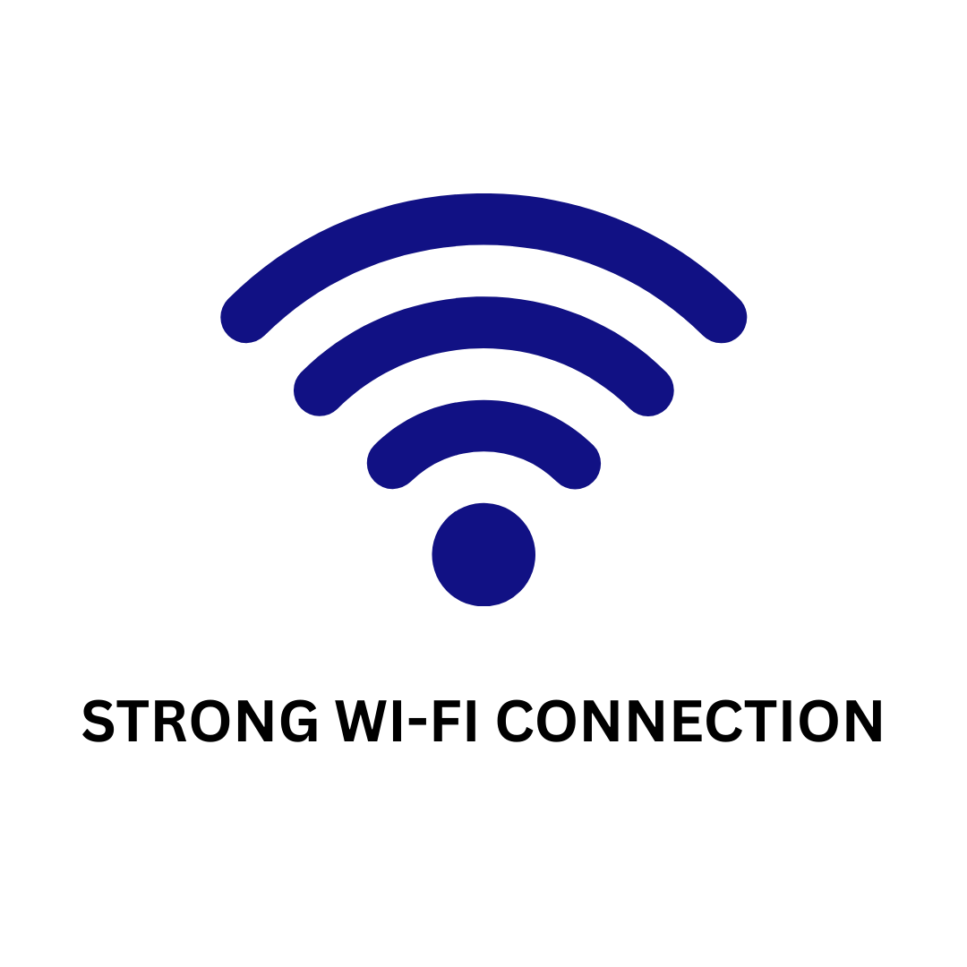 Strong Wi-Fi Connection