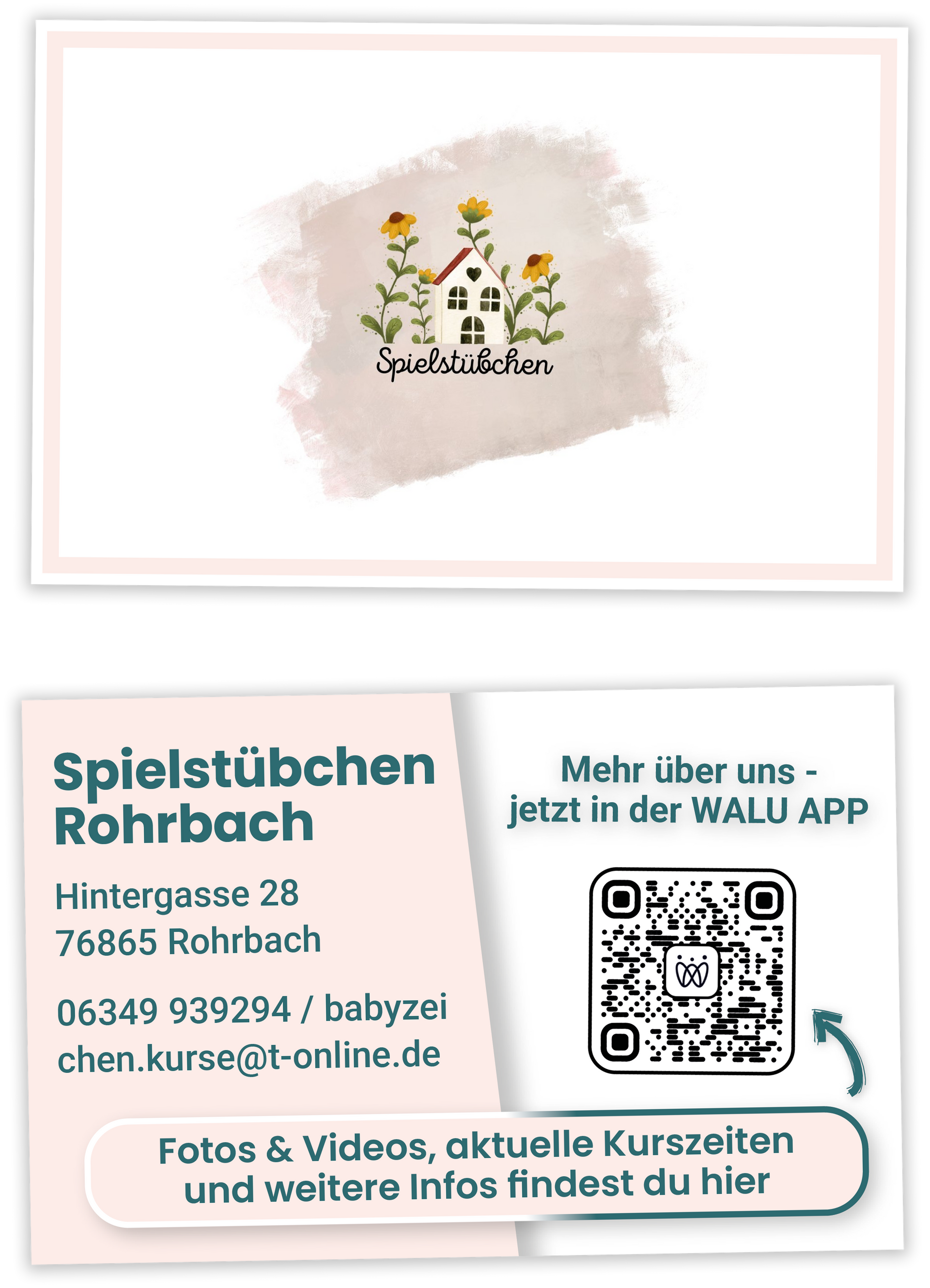 Visitenkarte für Spielstübchen Rohrbach. Logo, Adresse, Telefonnummer, E-Mail-Adresse und QR-Code für die WALU-App.