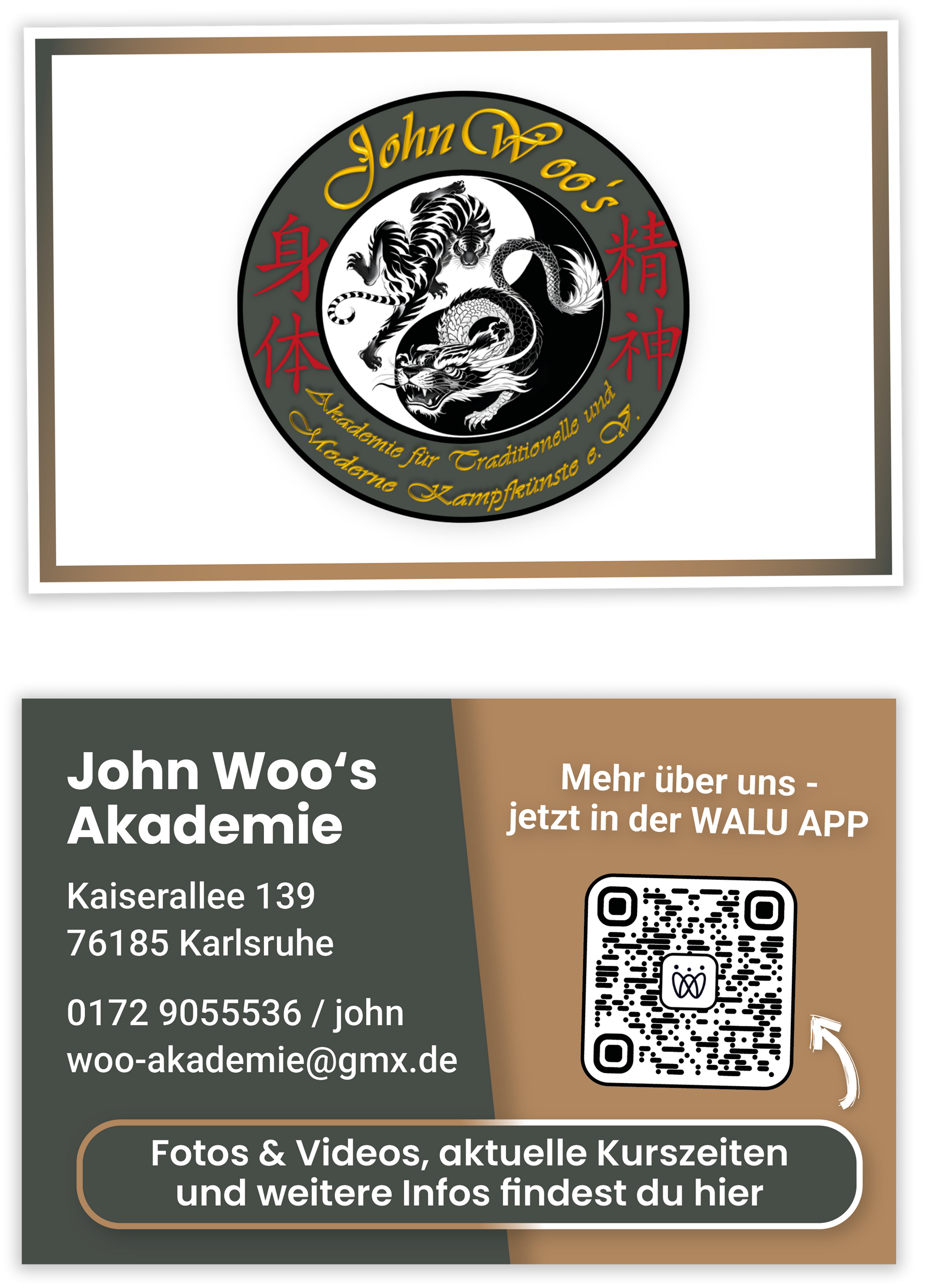 Visitenkarte für die John Woo's Akademie. Enthält Logo, Kontaktinformationen und QR-Code für die WALU-App.