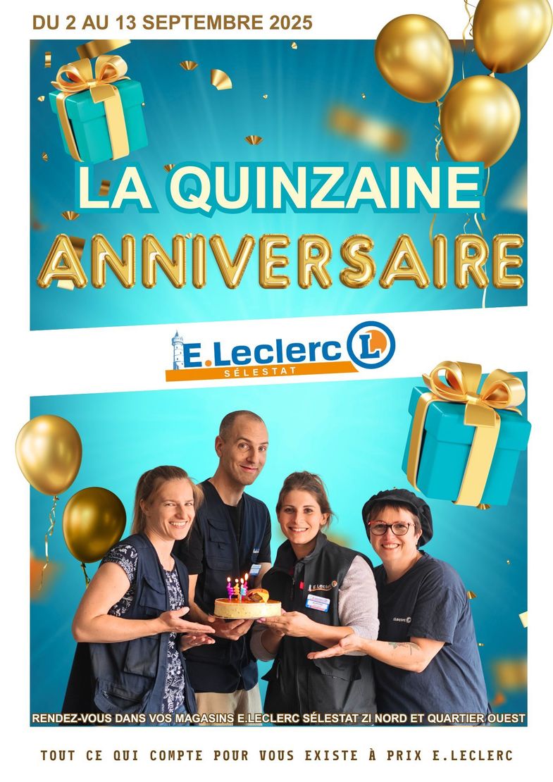 Image méga anniversaire  40 ans E.Leclerc Sélestat ZI Nord et Quartier Ouest - Tentez de gagner un voyage au Mexique.