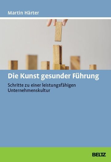 The cover of a book titled die kunst gesunder führung