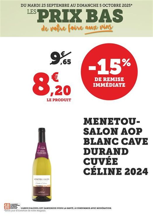 - 15 % de remise immédiate sur le Menetou Salon AOP blanc cave Durand cuvée Céline 2024. Soit 8,20 € le produit au lieu de 9,65 €.